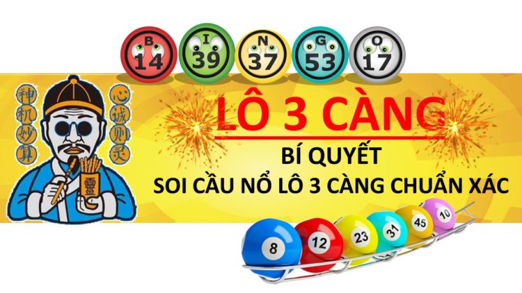 Lô 3 càng miền Bắc là gì? Bí quyết đánh lô của cao thủ Lô 3 càng miền Bắc là gì? Tổng hợp bí quyết đánh lô 3 càng